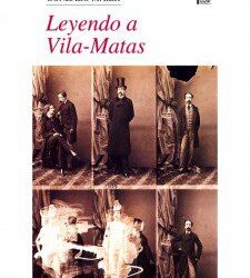 Leyendo a Vila-Matas, de Gonzalo Maier. Por Carlos Almonte